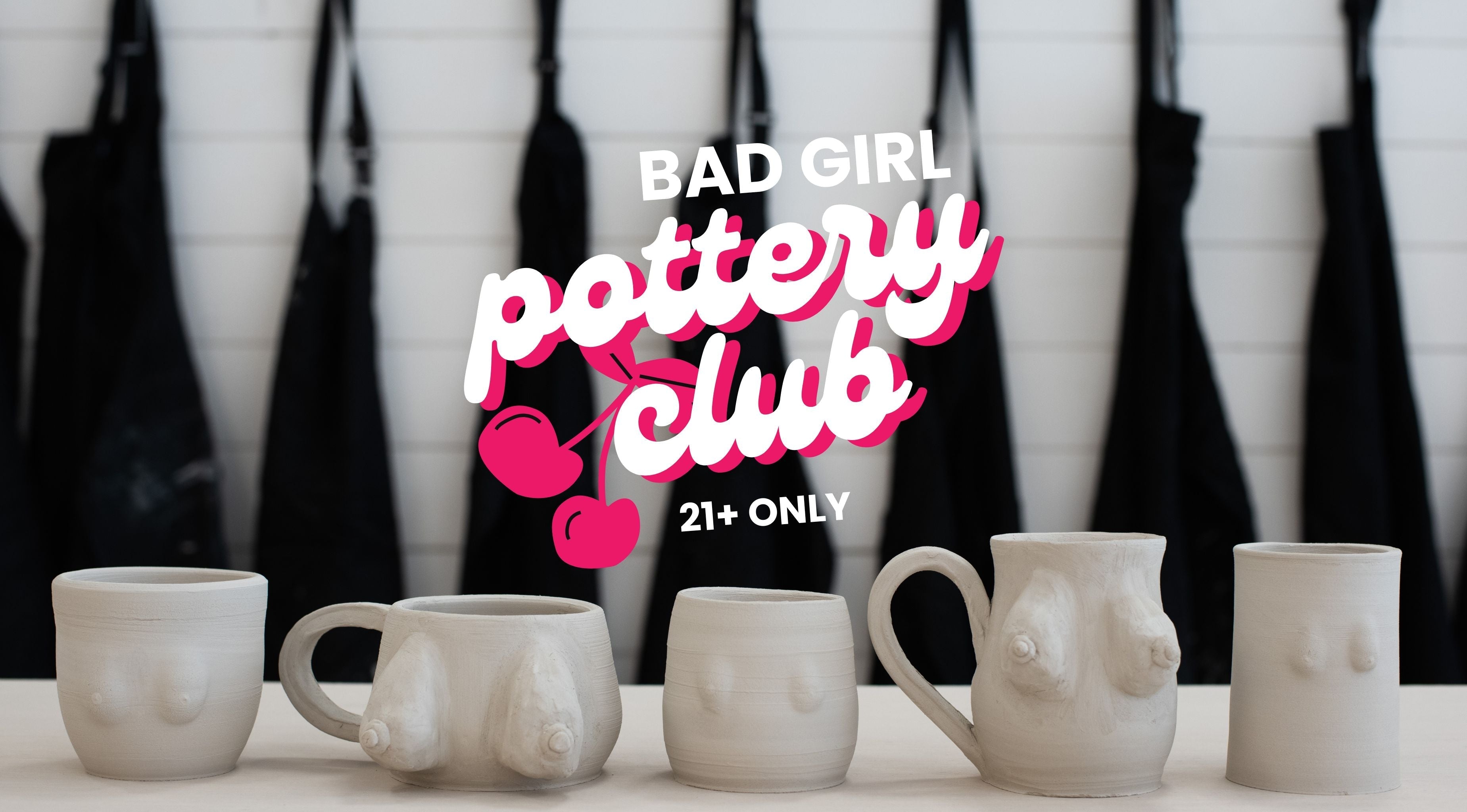 Bad Girl Pottery Club